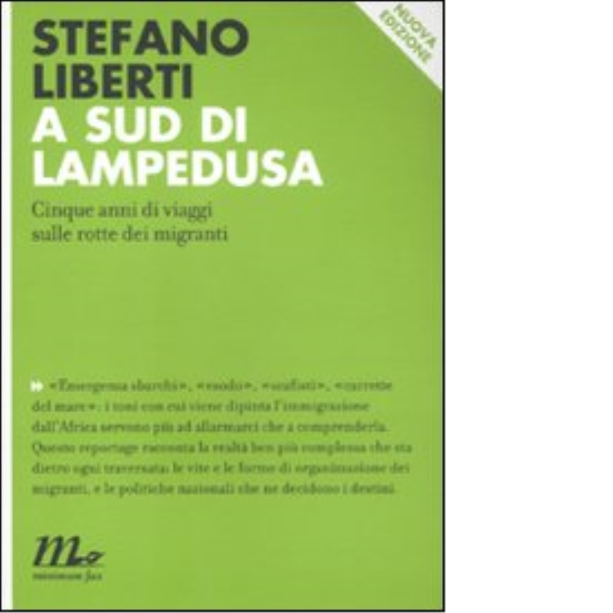 A sud di Lampedusa di Stefano Liberti - minimum fax, …