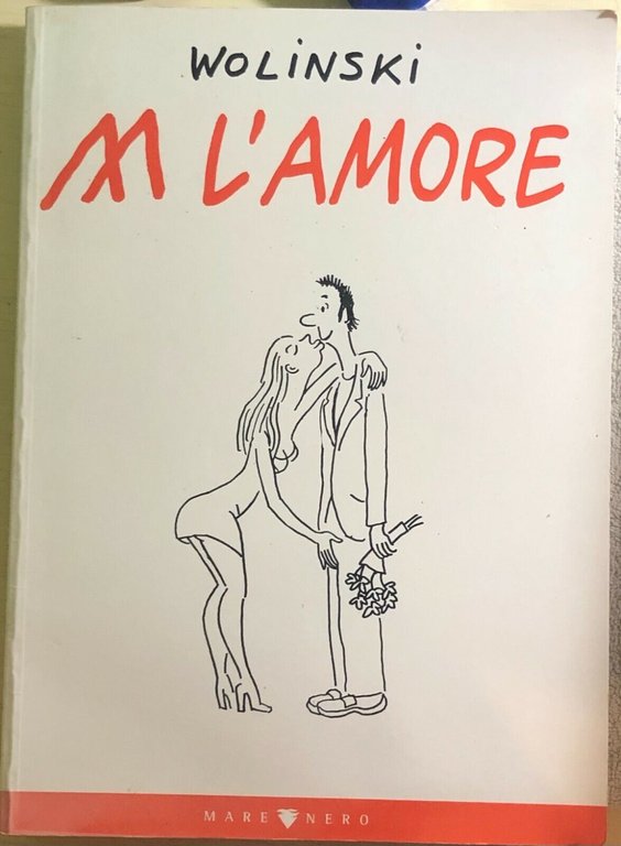 Abbasso l?amore di Georges Wolinski, 2002, Mare Nero