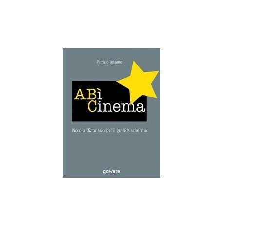 ABì Cinema - Patrizio Rossano, Goware