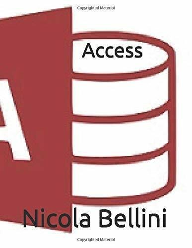 Access di Nicola Bellini, 2020, Indipendently Published