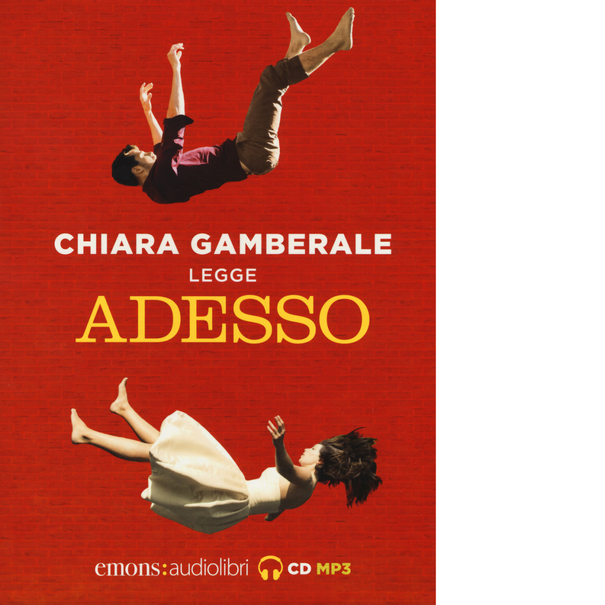 ADESSO di CHIARA GAMBERALE - Emons, 2019