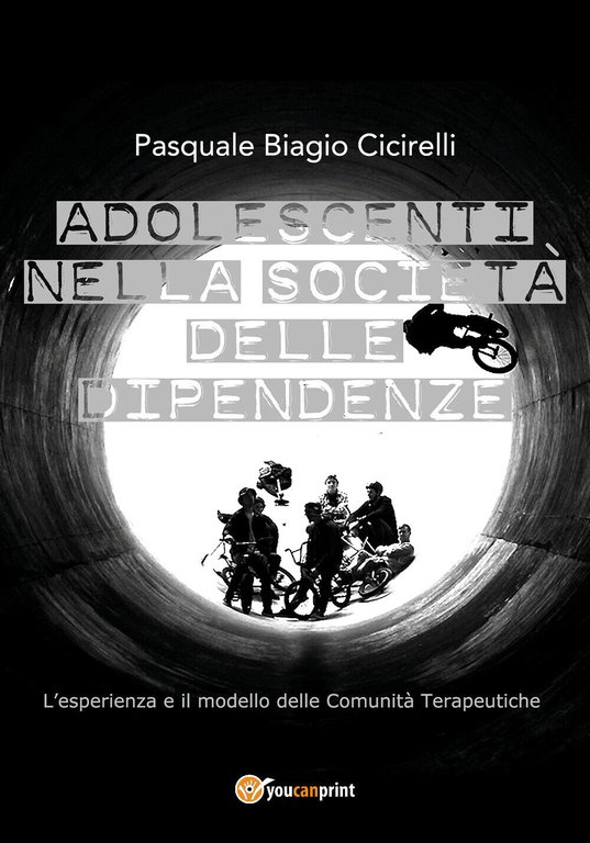 Adolescenti nella società delle dipendenze. L?esperienza e il modello delle …
