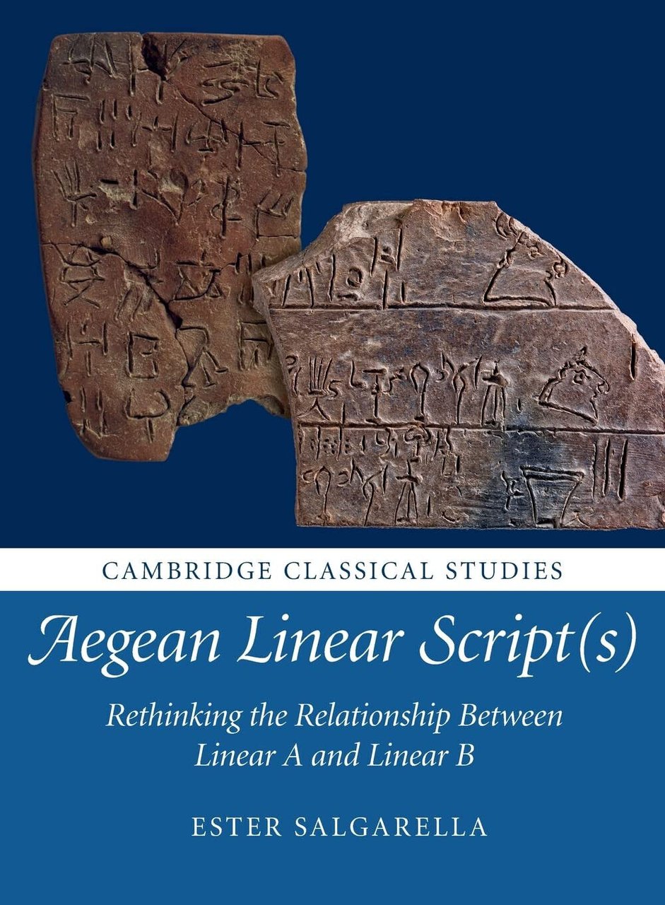 Aegean Linear Script(s) - Ester Salgarella - Cambrdige, 2022