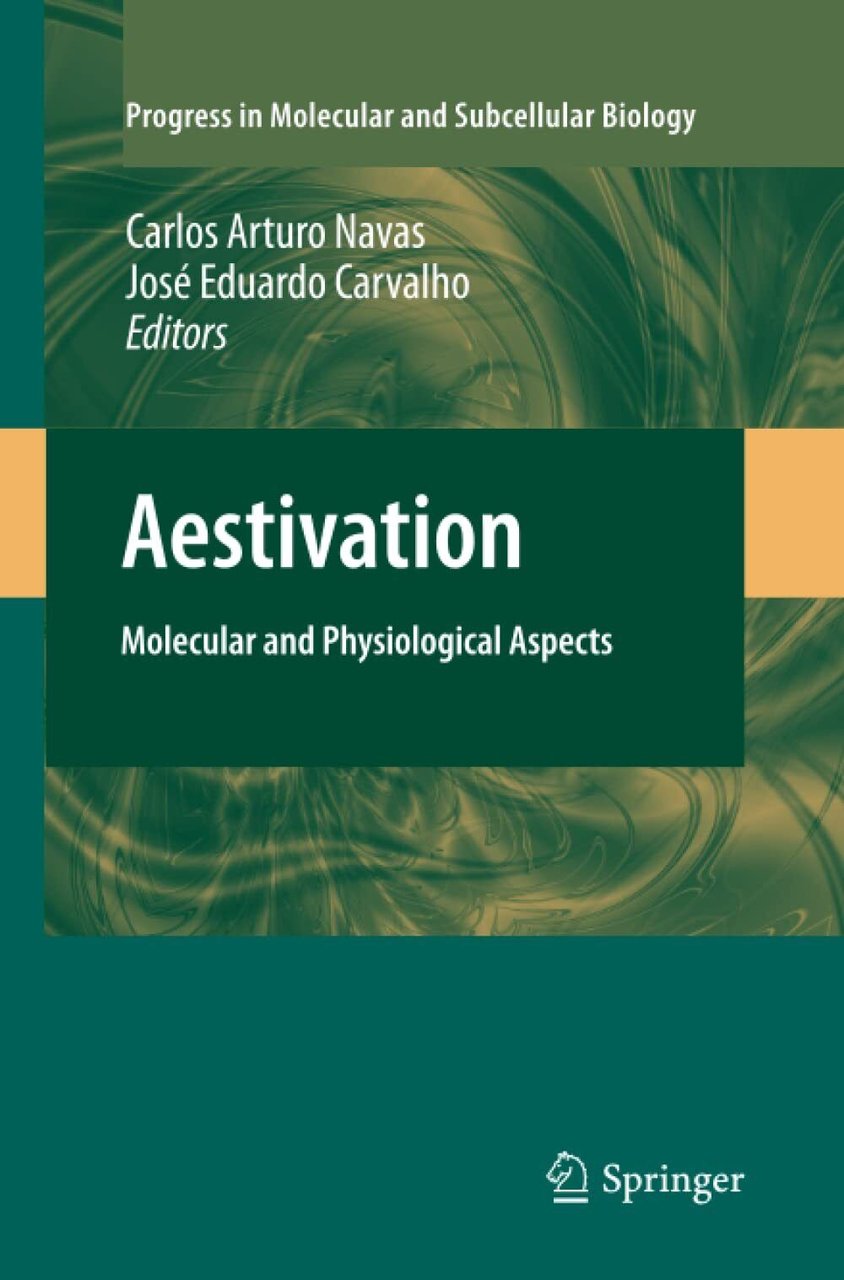 Aestivation - Carlos Arturo Navas - Springer, 2012
