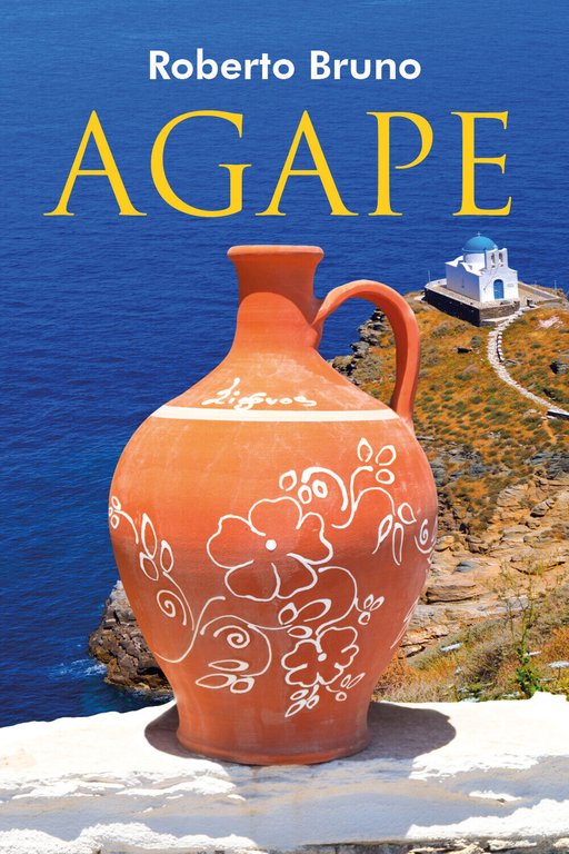 Agape di Bruno Roberto, 2018, Youcanprint