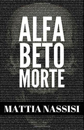 Alfabeto Morte di Mattia Nassisi, 2017, Indipendently Published