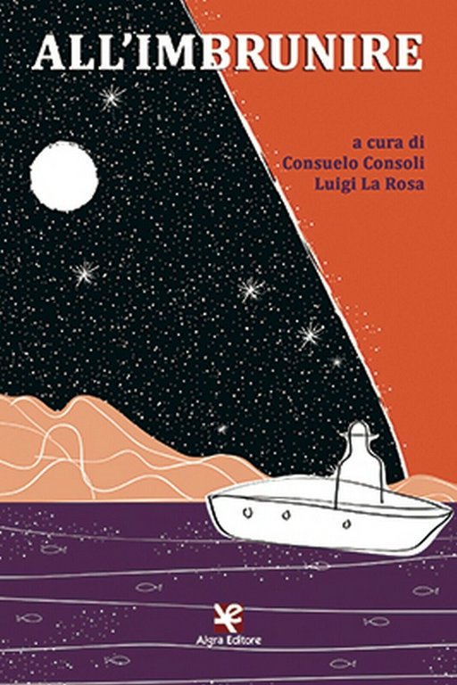 All?imbrunire di Luigi La Rosa, 2020, Algra Editore