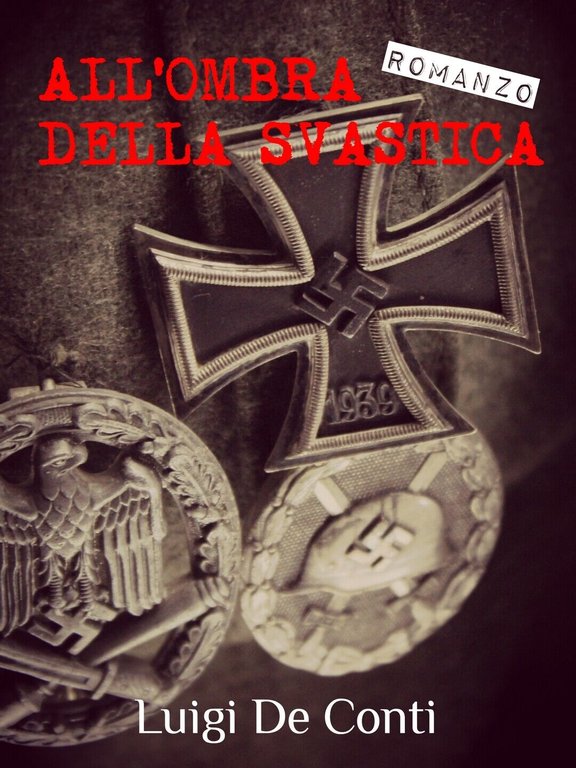 All?ombra della svastica di Luigi De Conti, 2016, Lettere Animate …