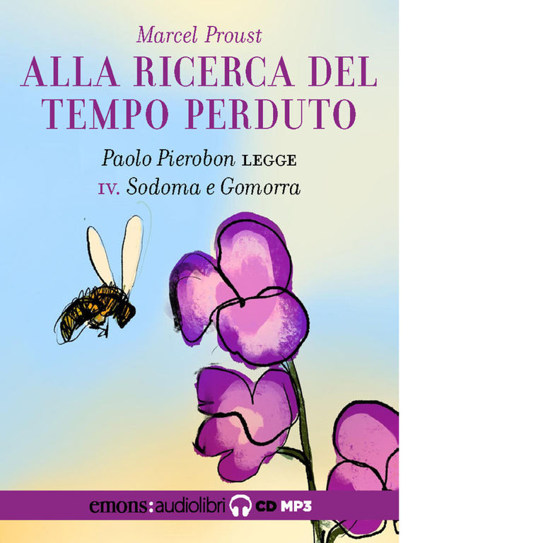 ALLA RICERCA DEL TEMPO PERDUTO VOL. 4 - SODOMA E GOMORRA di Proust Marcel - 2022