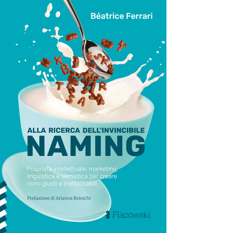 Alla ricerca dell'invincibile naming di Beatrice Ferrari - Flacowski, 2022