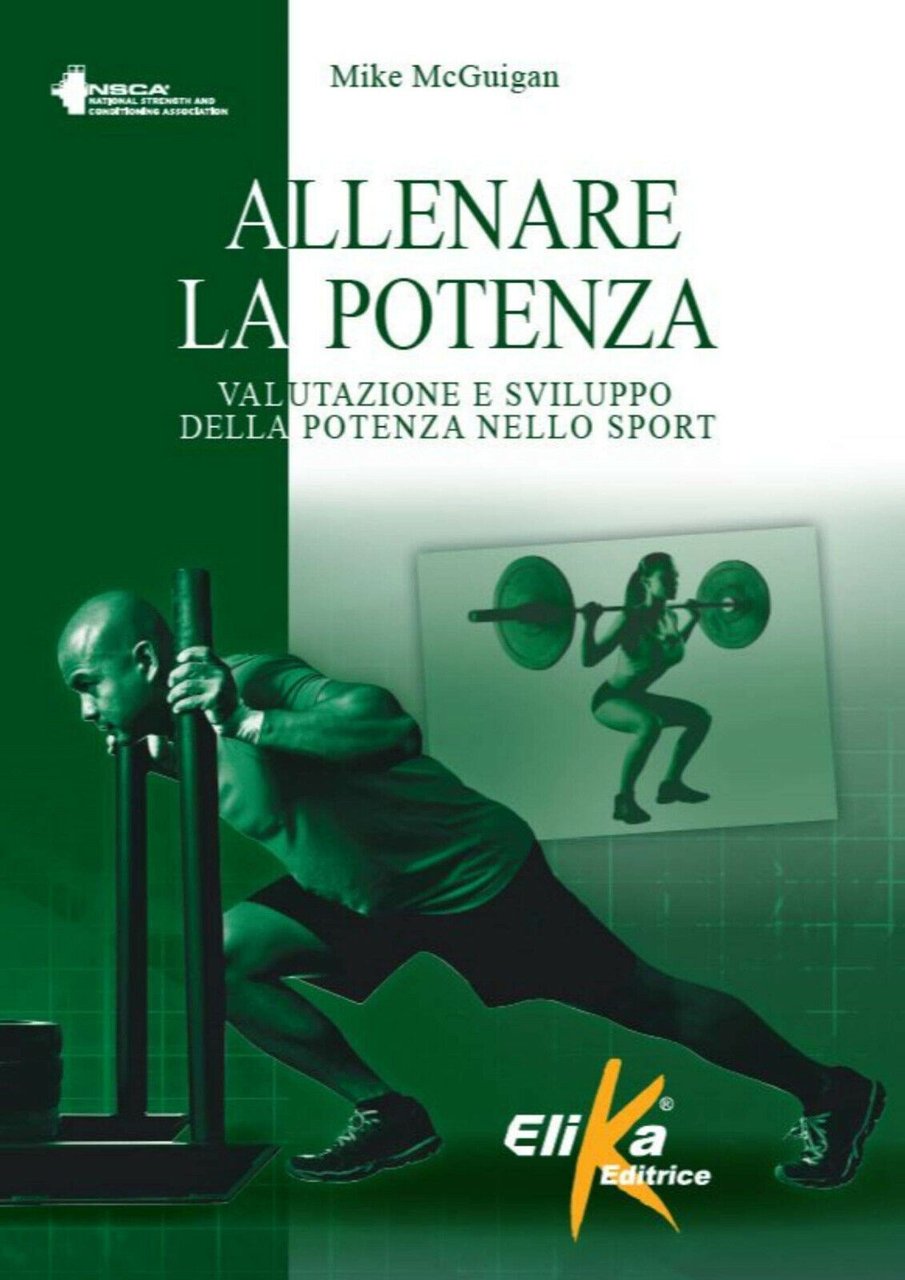 Allenare la potenza - Mike McGuigan - Elika, 2019