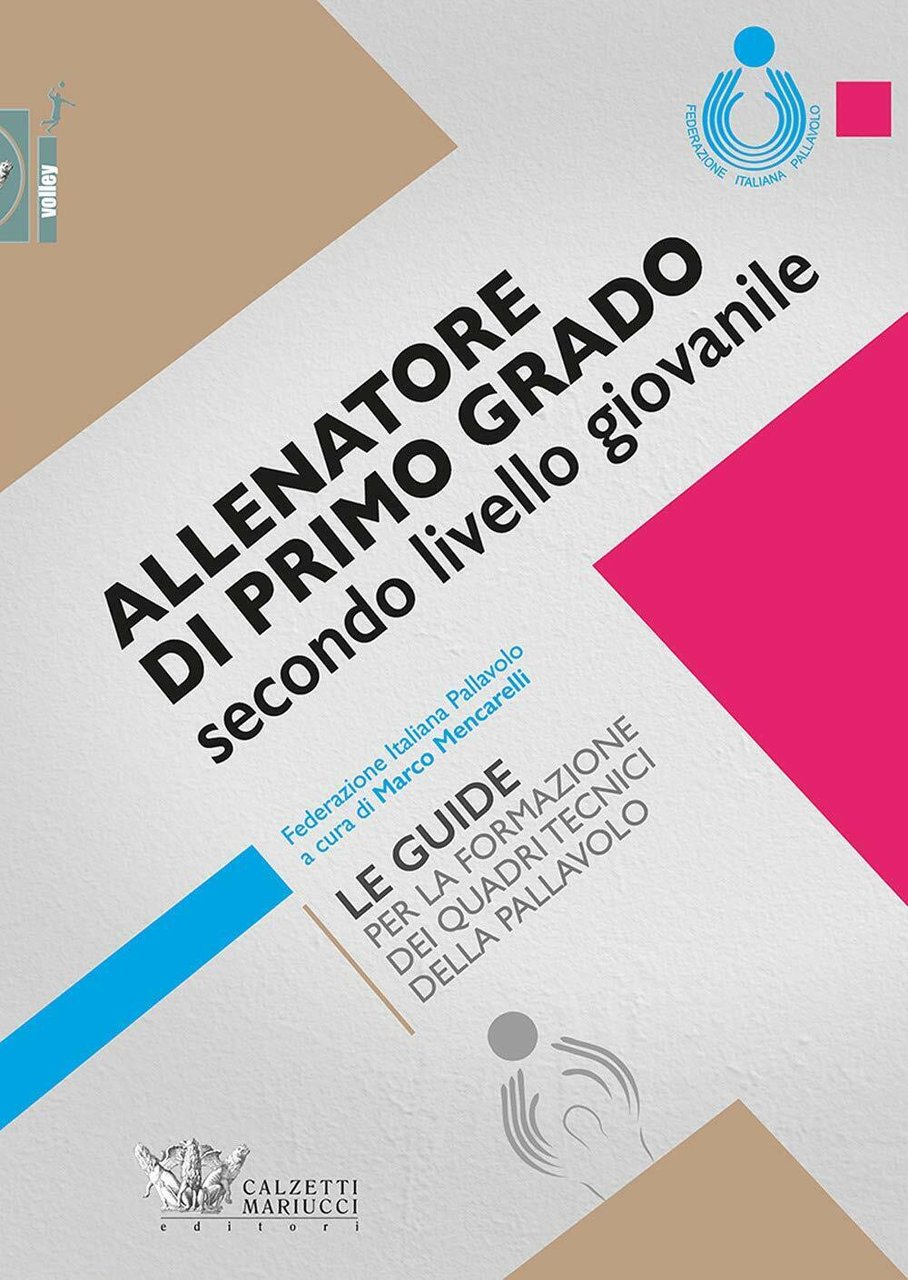 Allenatore di primo grado secondo livello giovanile - Marco Mencarelli …