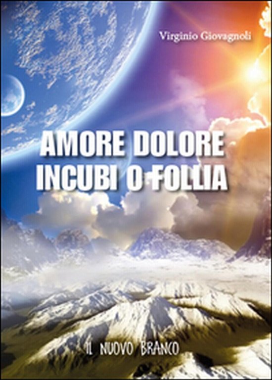 Amore dolore incubi o follia. Il nuovo branco di Virginio …