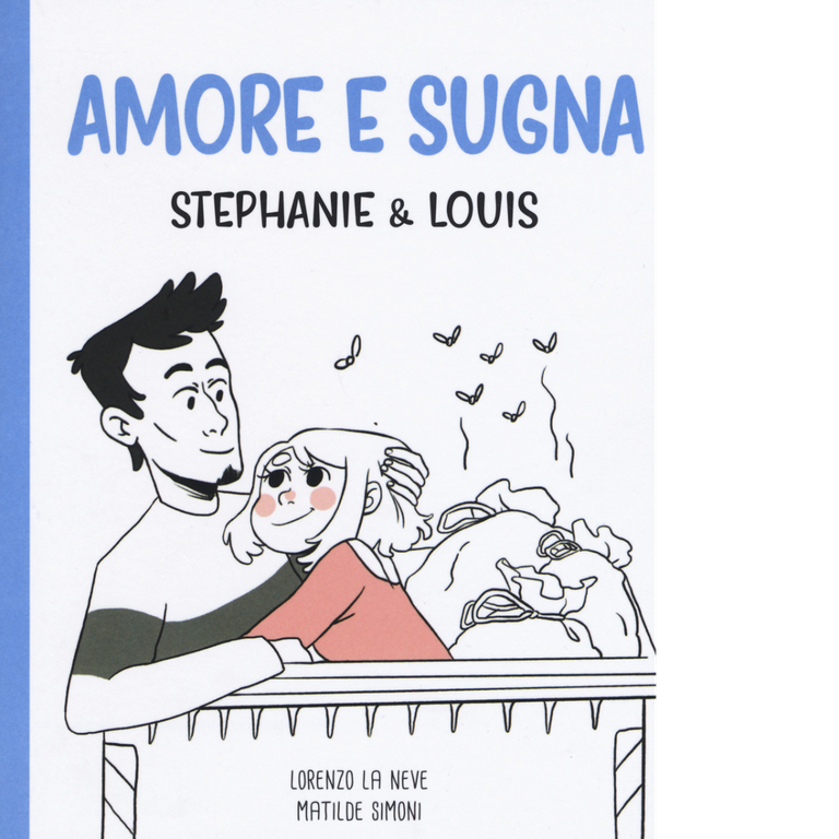 Amore e sugna. Stephanie & Louis di Lorenzo La Neve, …