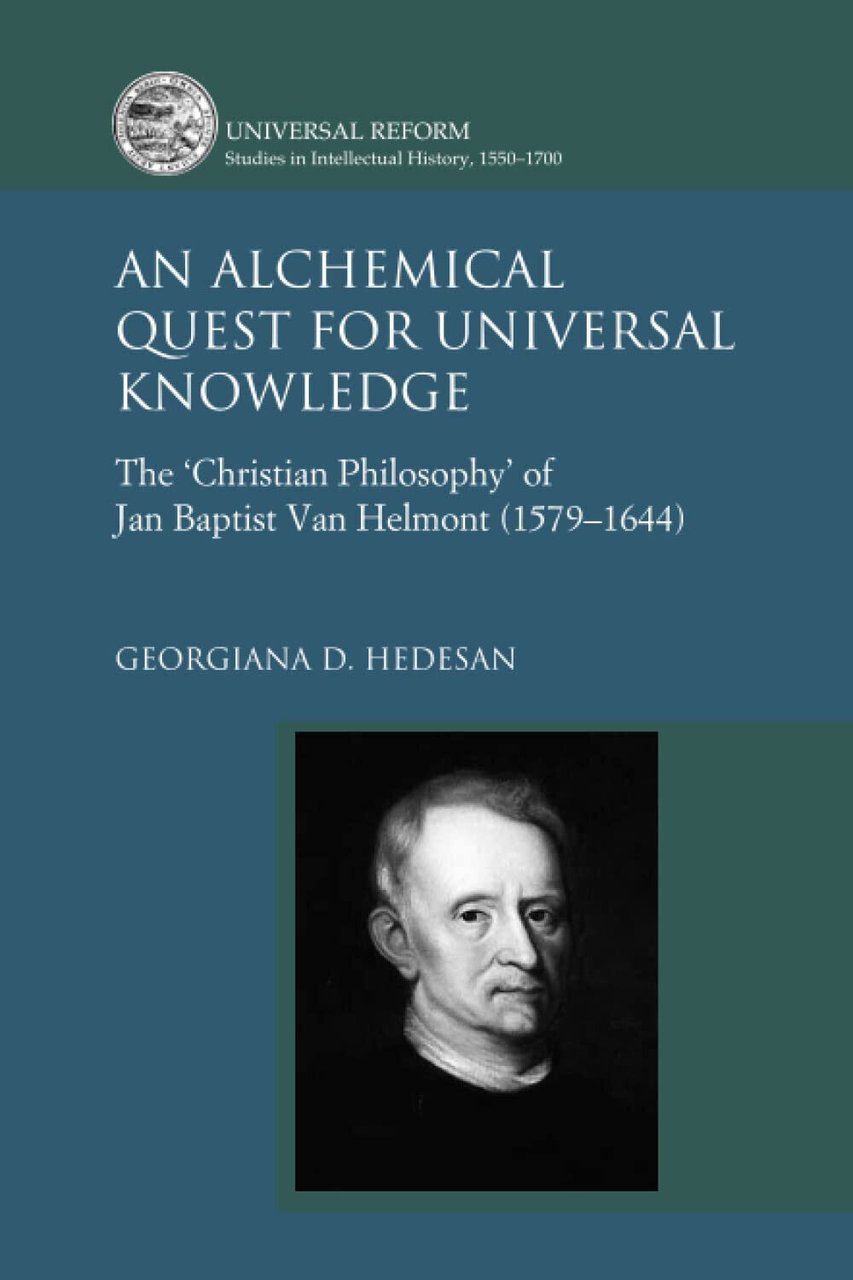 An Alchemical Quest For Universal Knowledge - Georgiana D. Hedesan …