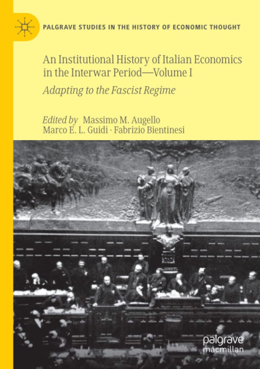 An Institutional History of Italian Economics in the Interwar Period …