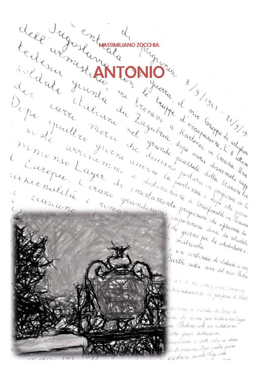 Antonio di Massimiliano Zocchia, 2021, Youcanprint