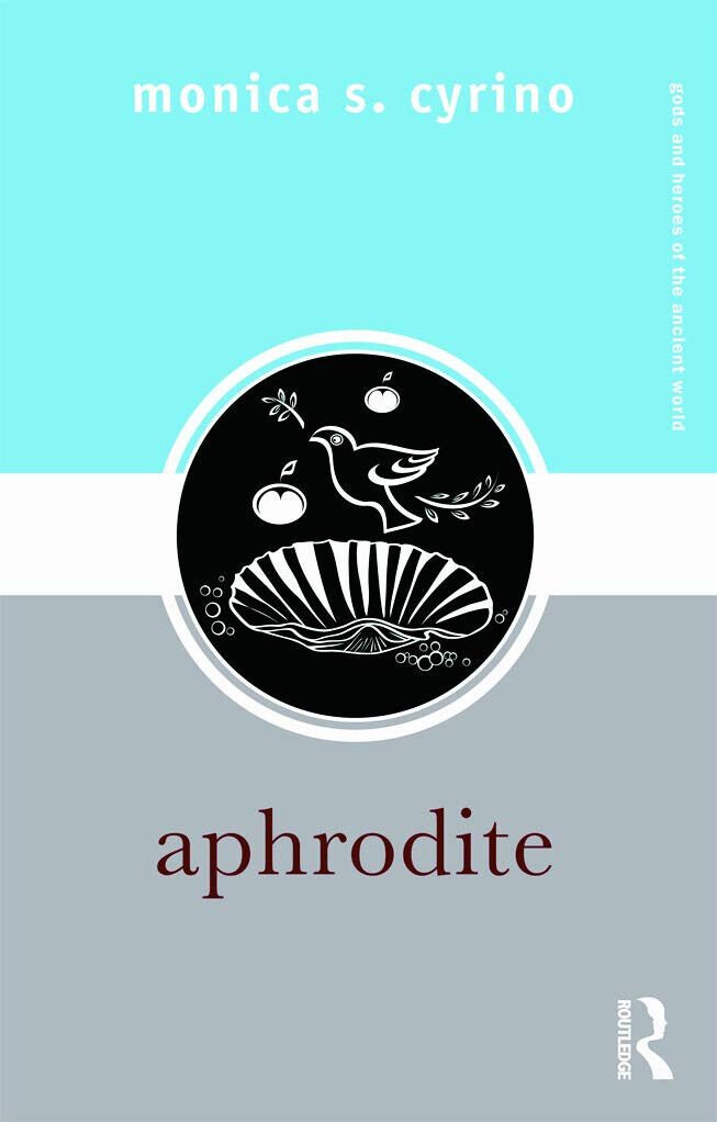 Aphrodite - Monica S. - Routledge, 2010 | Immagine principale
