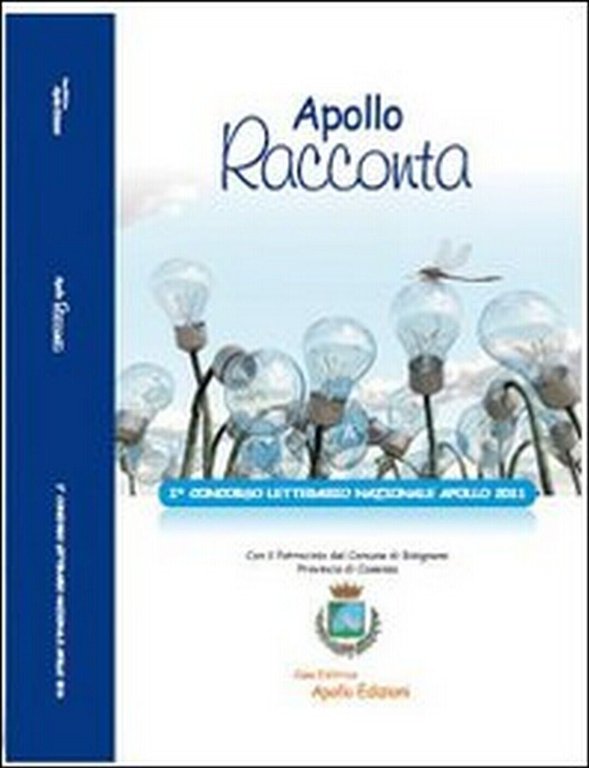 Apollo racconta di Aa Vv, 2011, Apollo Edizioni