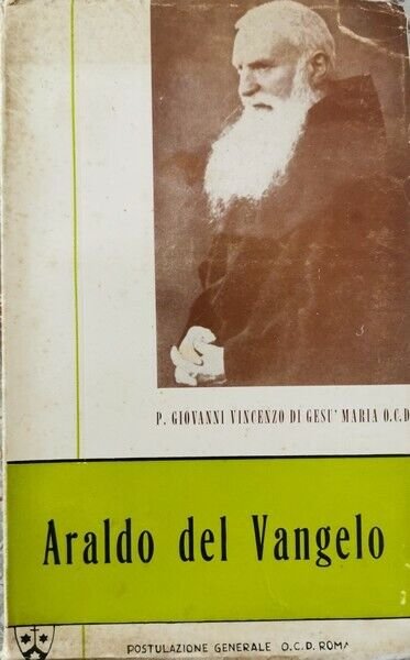Araldo del Vangelo di P. Giovanni Di Gesù Maria O.c.d., … | Immagine Gallery 2
