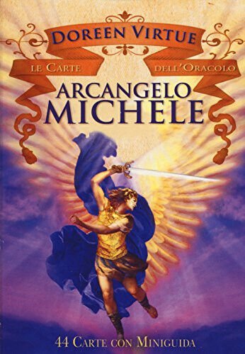 Arcangelo Michele. Le carte dell'oracolo. 44 Carte - Doreen Virtue-My Life, 2015