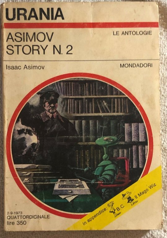Asimov story n. 2 di Isaac Asimov, 1973, Mondadori | Immagine Gallery 2