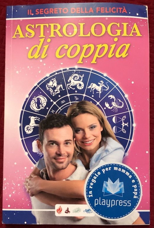 Astrologia di coppia di Aa.vv., 2012, News Market