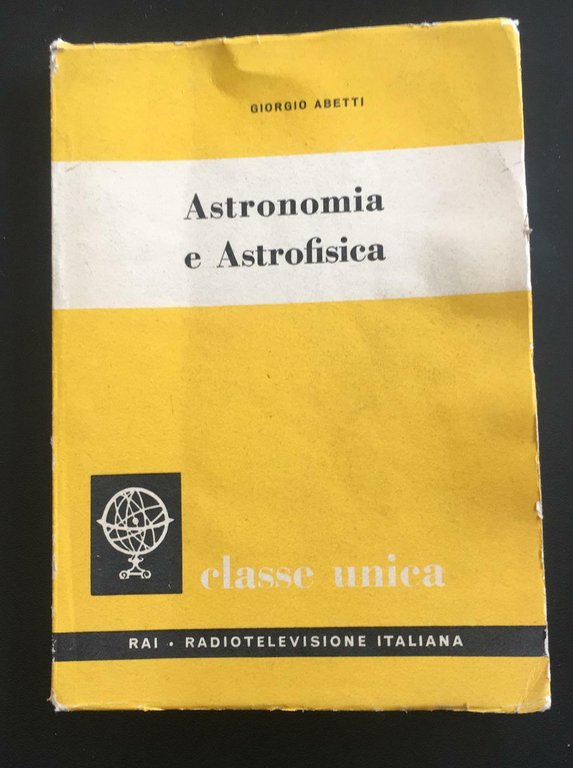 Astronomia e Astrofisica - Giorgio Abetti, 1960, Eri - P