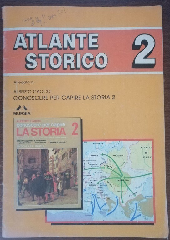 Atlante storico 2 - Alberto Caocci - Mursia - A | Immagine Gallery 2