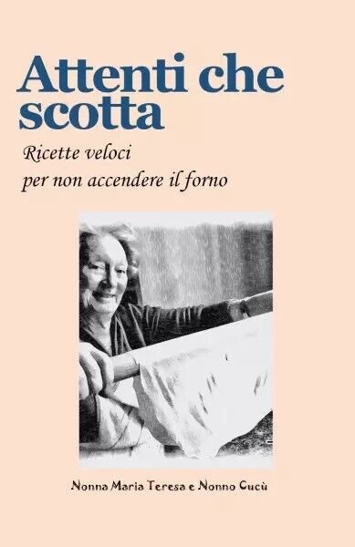 Attenti che scotta. Ricette veloci per non accendere il forno …