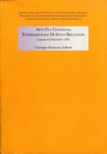Atti del Convegno internazionale di studi belliniani. - Maimone editore | Immagine Gallery 2
