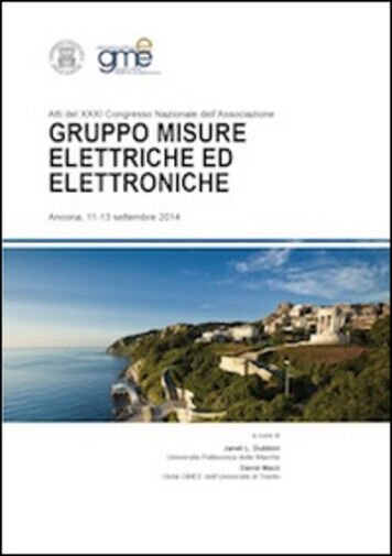 Atti del XXXI Congresso Nazionale dell?Associazione Gruppo Misure Elettriche ed