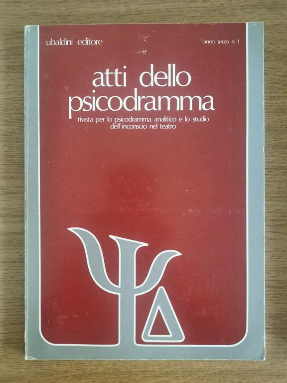 Atti dello psicodramma - AA. VV. - Ubaldini - 1977 …