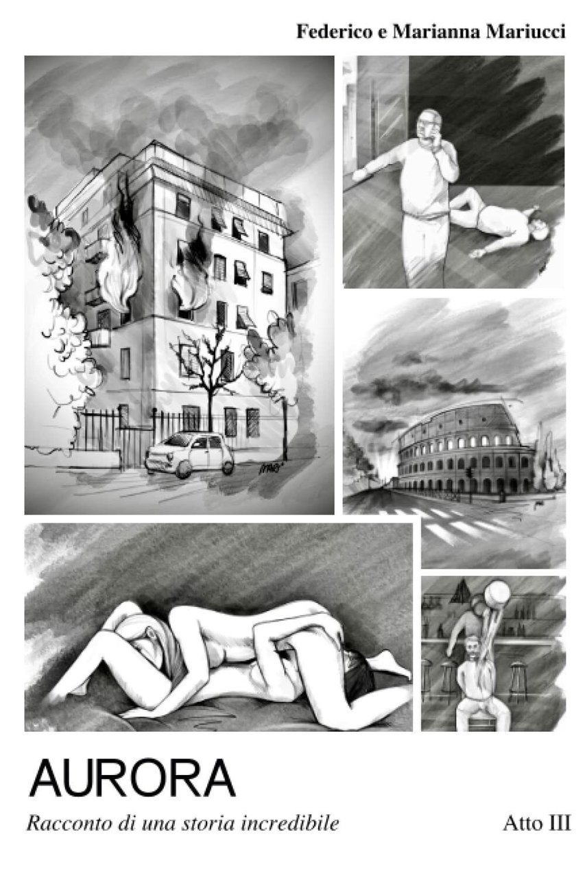 AURORA: Racconto di una storia incredibile di Federico E Marianna …