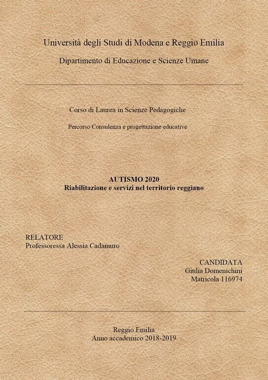 Autismo 2020, Servizi e riabilitazione nel territorio reggiano. di Giulia …