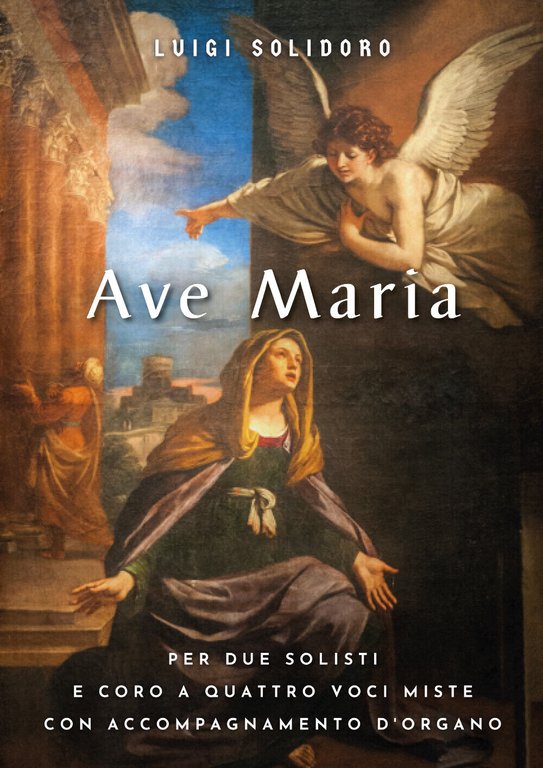 Ave Maria di Luigi Solidoro, 2021, Youcanprint