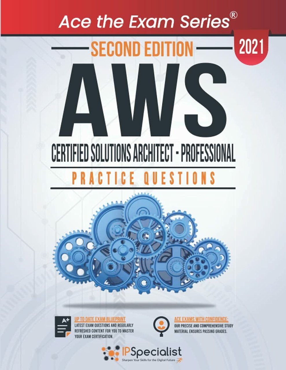 AWS Certified Solutions Architect - Professional : +250 Exam Practice …