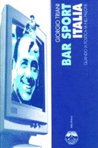 BAR SPORT ITALIA di GIORGIO TRIANI - Elèuthera, 1994