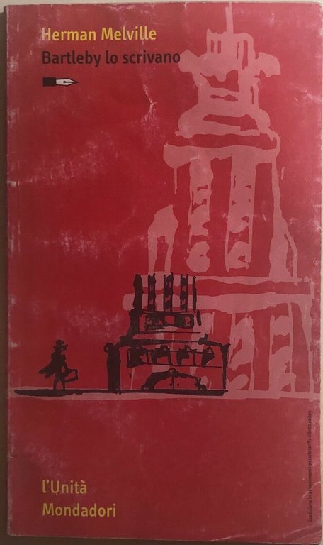 Bartleby lo scrivano di Herman Melville, 1992, L?Unità Mondadori | Immagine Gallery 2