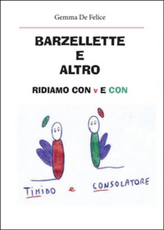 Barzellette e altro. Ridiamo con Tim e Con di Gemma …