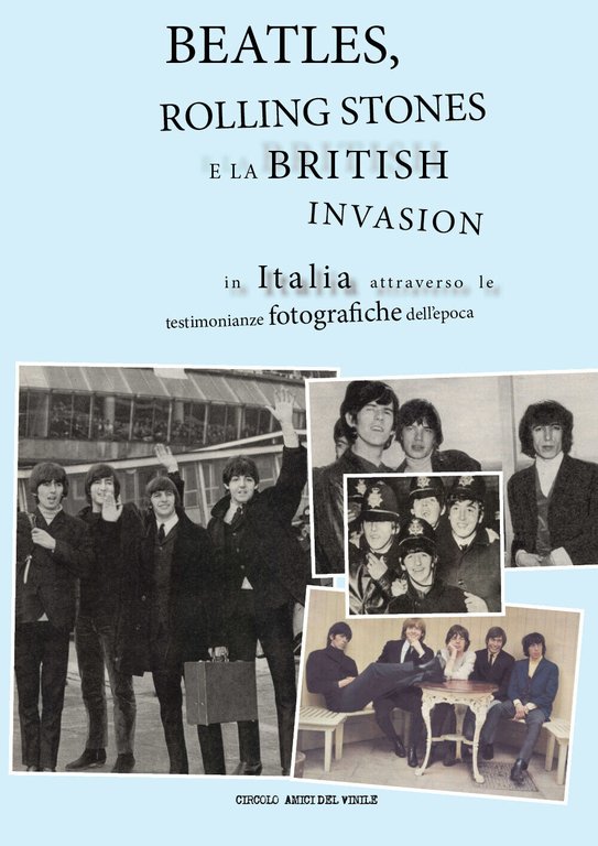 Beatles, Rolling Stones e la british invasion in Italia attraverso …