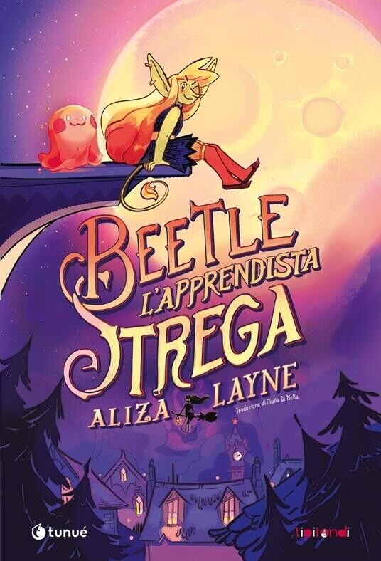 Beetle l?apprendista strega di Aliza Layne, 2021, Tunué