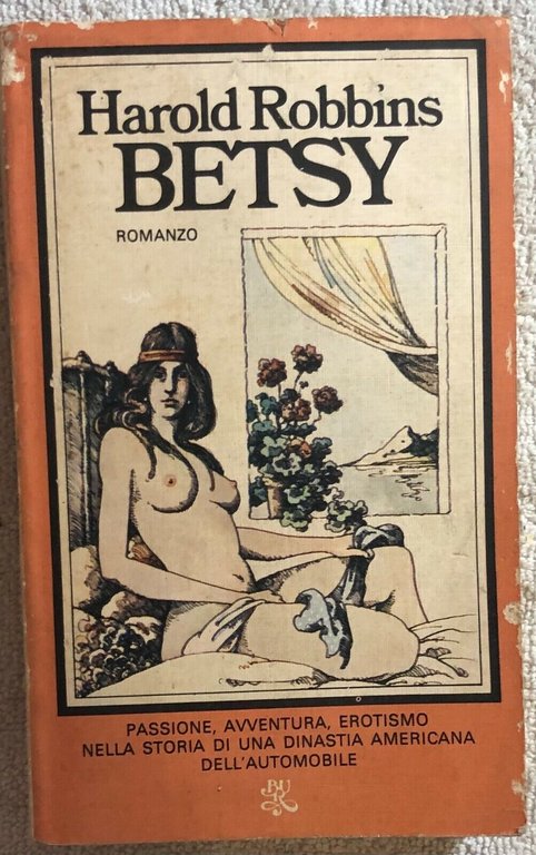 Betsy di Hardold Robbins, 1980, Rizzoli