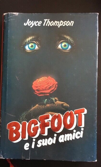 BigFoot e i suoi amici- Joyce Thompson, 1988, Euroclub - …