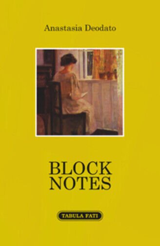 Block notes di Anastasia Deodato, 2018, Tabula Fati