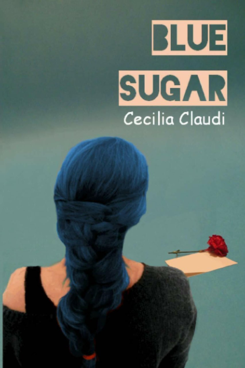 Blue Sugar di C.m. Stunich, 2016, Indipendently Published