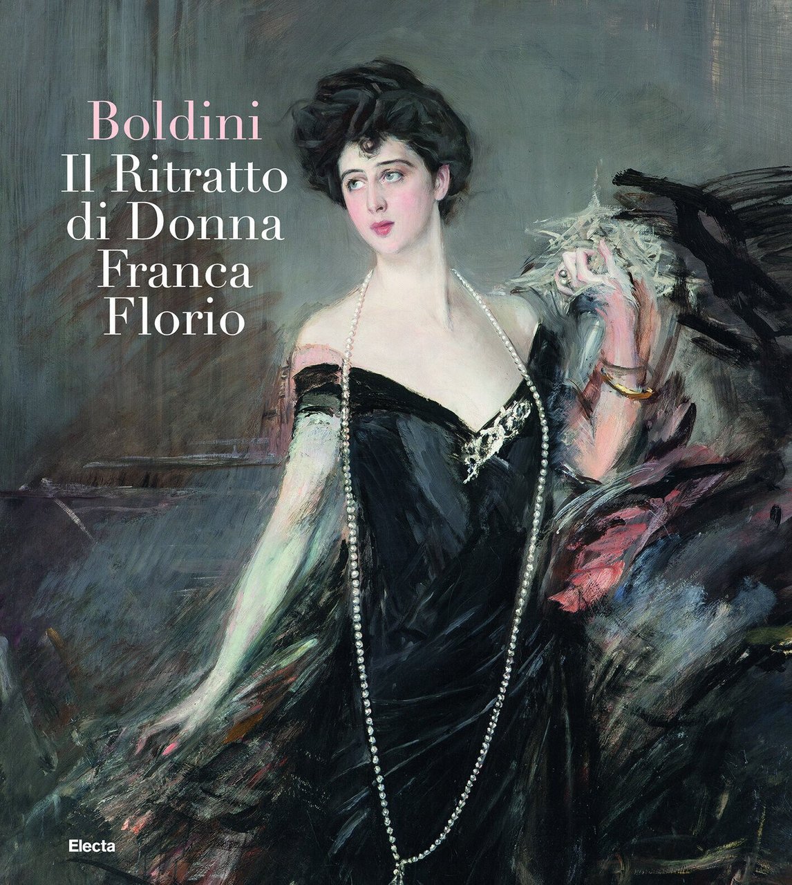 Boldini. Il ritratto di Donna Franca Florio. Ediz. illustrata -M. …