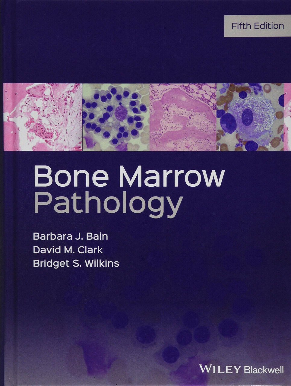 Bone Marrow Pathology-Barbara J. Bain, David M. Clark, Bridget S. …