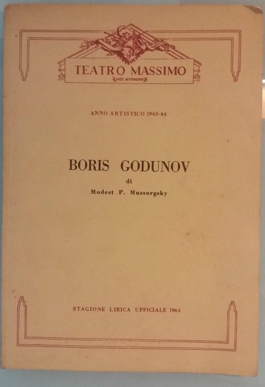Boris Godunov, Stagione Lirica Ufficiale 1964 - Teatro Massimo - …