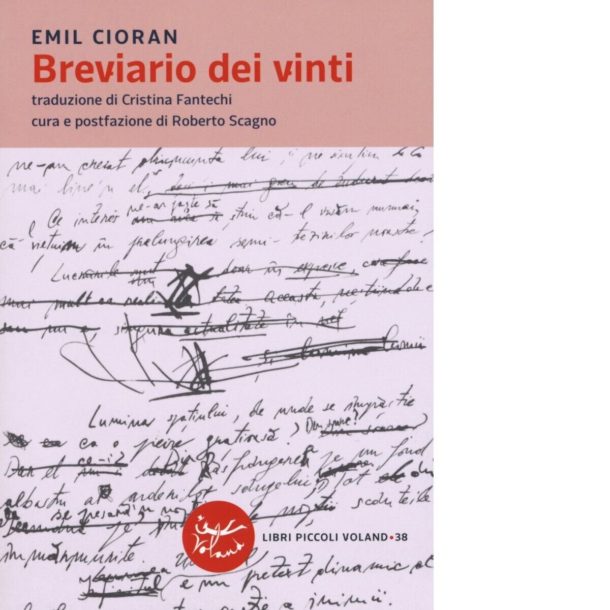 Breviario dei vinti di Emil M. Cioran, 2019, Voland